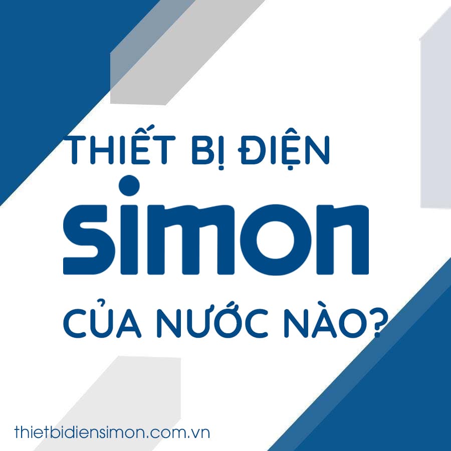 Thiết bị điện Simon của nước nào